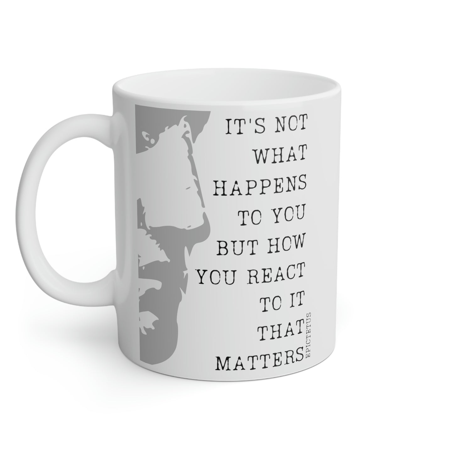 Epictetus: It's not what happens to you but how you react that matters.