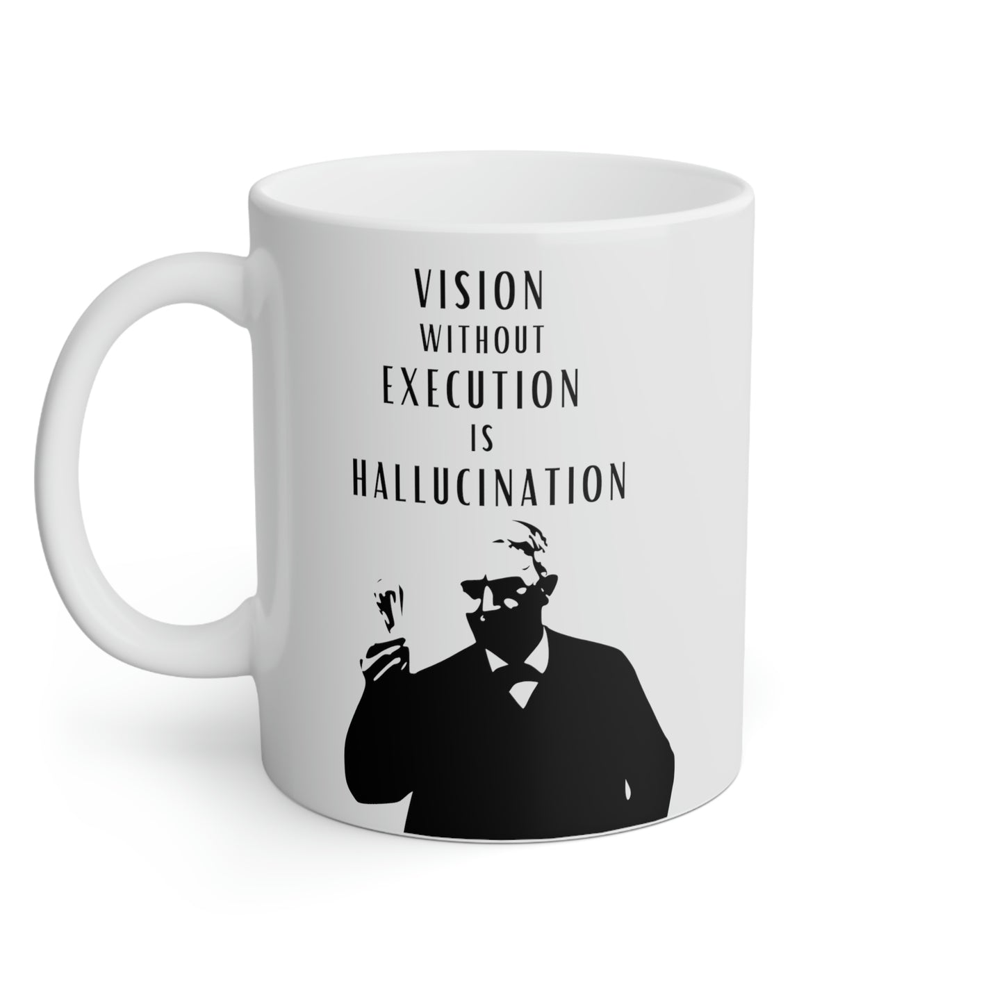 Thomas Alva Edison: Vision without execution is hallucination.